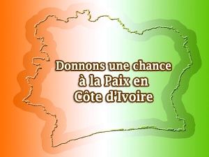 Article : Donnons une chance &agrave; la paix en C&ocirc;te d&rsquo;Ivoire !