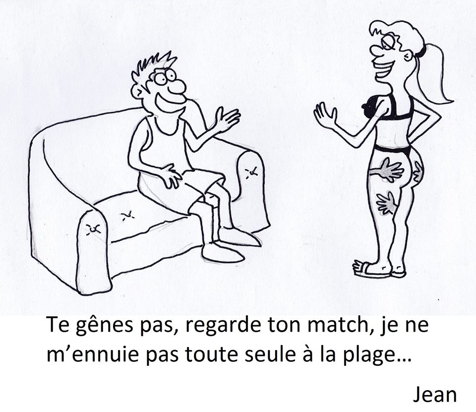 Article : Dessin du jour : Pendant que vous regardez la Coupe du monde…