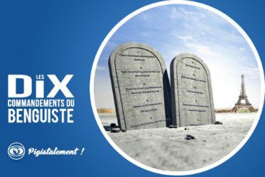 Article : Les 10 commandements du benguiste