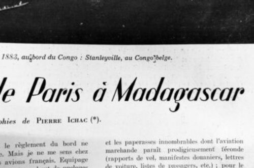 Article : Paris-Madagascar en avion, le voyage en 1939 et en 2016