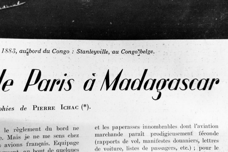 Article : Paris-Madagascar en avion, le voyage en 1939 et en 2016