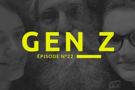 Article : Émission sur la génération Z – épisode n°22