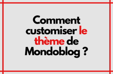 Article : Comment customiser le thème de Mondoblog ?