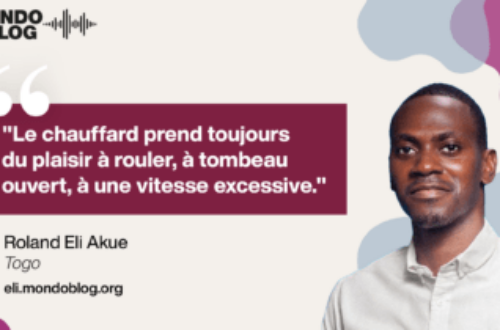 Article : Eli Akue : au Togo, « le chauffard prend toujours du plaisir à rouler à tombeau ouvert ! »