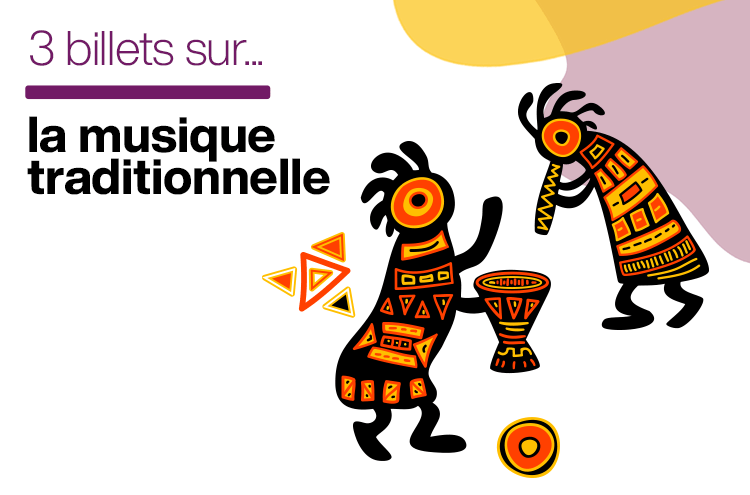 Article : La musique traditionnelle