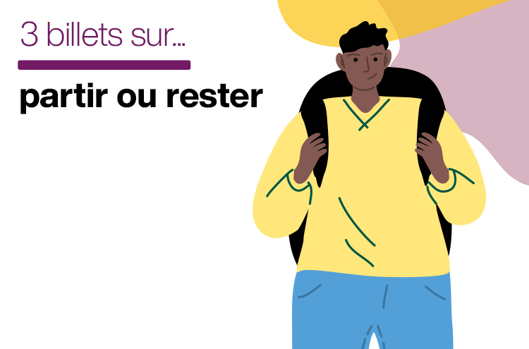 Article : Partir ou rester ?