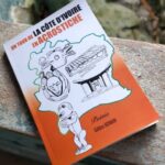 Article : « Un tour de la Côte d’Ivoire en Acrostiche » : le trait d’union entre lutte politique et promotion culturelle